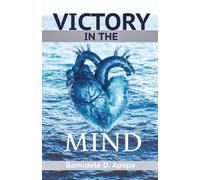 VICTORY IN THE MIND
