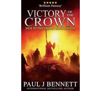 Victory of the Crown: An Epic Fantasy Novel: 15 (Heir to the Crown)