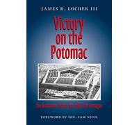 Victory on the Potomac: The Goldwater-Nichols Act Unifies the Pentagon (Texas A & M University Military History): 79
