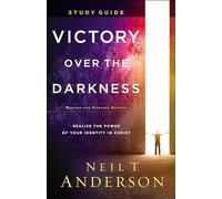 Victory Over the Darkness Study Guide: Realize the Power of Your Identity in Christ