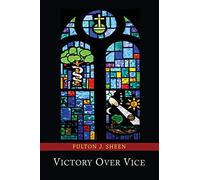 Victory Over Vice
