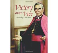 Victory Over Vice by Fulton J. Sheen (2008-03-01)