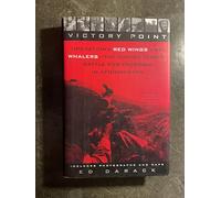 Victory Point: Operations Red Wings and Whalers : The Marine Corps' Battle for Freedom in Afghanistan