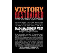 VICTORY RESTRAINED: A Study of The Coherence of Bhāratiya Diplomacy in Strategic Messaging in Operation Sindoor