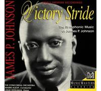Victory Stride: The Symphonic Music of James P. Johnson