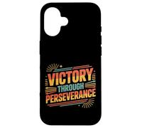 Victory Through Perseverance Drive Mindset Success - Case for iPhone 16