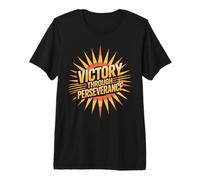 Victory Through Perseverance Drive Mindset Success Premium T-Shirt