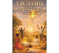 Victory Through Prayer