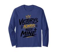 Victory's Always Been Mine Religious Christian Motivational Long Sleeve T-Shirt
