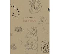 Vicuna, Cecilia - Cecilia Vicuña: Deer Book
