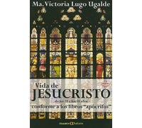 Vida de Jesucristo de los 10 A los 30 Anos