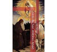 Vida de San Antonio Abad