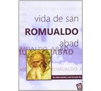 Vida de San Romualdo, abad (VIDAS Y SEMBLANZAS)