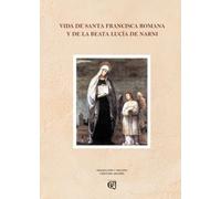 Vida de Santa Francisca Romana y de la Beata Lucía de Narni: Lady Georgiana Fullerton