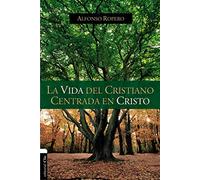 VIDA DEL CRISTIANO CENTRADA EN CRISTO: La Gran Transformación