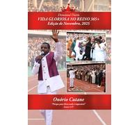 VIDA GLORIOSA NO REINO 365+: Devocional Diário - Edição de Novembro, 2025 (November Edition, 2025)