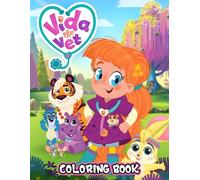 Vida the Vet Coloring Book for Kids: A Fun and Educational Coloring Adventure with Vida and Woodland Animal Friends!