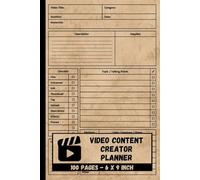 Video Content Creator Planner: Social Media Posting Schedule Record Notebook | Filming & Editing Workflow Organizer | 100 Forms