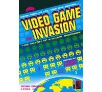 VIDEO GAME INVASION