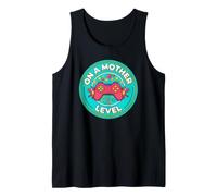 Video Game Playing Wife Stays Entirely on a Mother Level Tank Top