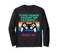 Video-Game Taught Me Patience Gaming Funny Console Gamer Long Sleeve T-Shirt