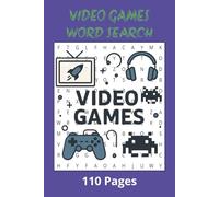 VIDEO GAMES Word Search: Arcade Game | Computer Game | Word Searches With Easy To Read Print about Shooter Games and More | 6.9 Inches, 110 Pages | ... Gift for Vacations, Holidays, and Free Times