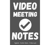 Video Meeting Notes: Work From Home Planner with Agenda, Action Items & Follow-ups | Funny Office Gag Gift Notebook for Remote Workers and Coworkers