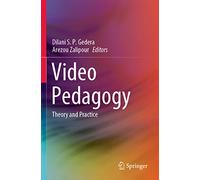 Video Pedagogy: Theory and Practice