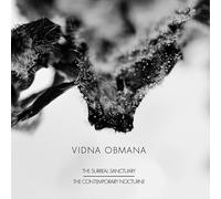 Vidna Obmana - The Surreal Sanctuary / The Contemporary Nocturne