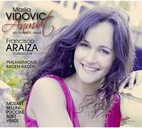 Vidovic/Philharmonie Baden - Anmut:My Favourite Arias