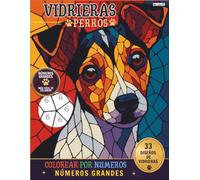 Vidrieras de Perros. Edición NÚMEROS GRANDES - Colorear por Números: Libro de colorear por números para adultos con líneas gruesas y números grandes fáciles de leer
