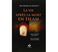 VIE APRèS LA MORT EN ISLAM LA
