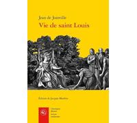 Vie de Saint Louis. 612 (Classiques Jaunes)