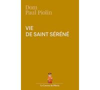 Vie de saint Séréné, par Dom Paul Piolin