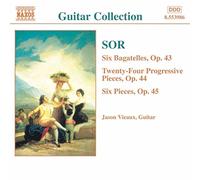 Vieaux - SOR: 6 Bagatelles, Op. 43 / Progressive Pieces, Op. 44