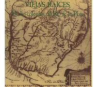 Viejas Raíces - De Las Colonias Del Río De La Plata [VINYL]