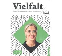 Vielfalt: Kurs- und Arbeitsbuch B2.1, Lektion 1-12 plus interaktive Version (Milenia)