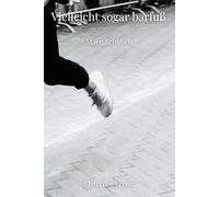 Vielleicht sogar barfuß: Abnehmen, laufen, besser leben - aber bitte mit Humor.