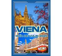 VIENA GUÍA DE VIAJE 2026