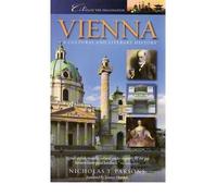 Vienna A Cultural and Literary History by Parsons, Nicholas T. ( AUTHOR ) Sep-01-2008 Paperback