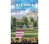 Vienna Beyond the Obvious (Cultural Guides)