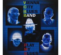 Vienna City Blues Band - Play My Blues