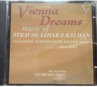 Vienna Dreams, Vol. 2: Music of Strauss, Lehar & Kalman