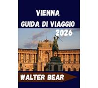 Vienna Guida di viaggio 2026