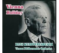 クナッパーツブッシュ / ウィーンの休日 (Vienna Holiday / Hans Knappertsbusch, Vienna Philharmonic Orchestra)