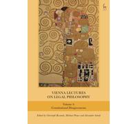 Vienna Lectures on Legal Philosophy, Volume 4 : Constitutional Disagreements