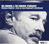 Vienna Nights: Live at Joe Zawinul's Birdland by Joe Zawinul/The Zawinul Syndicate (2005-05-23)