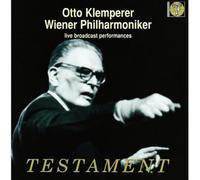 Vienna Philharmonic Orchestra - Otto Klemperer Conducts The Wiener Philharmoniker
