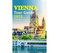 Vienna Tour Guide 2025: Discover Hidden Gems, Explore Local Culture, Savor Culinary Delights with a 6-Day Travel Itinerary for an Unforgettable Experience