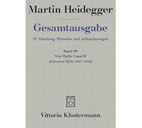 Vier Hefte: Schwarze Hefte 1947-1950 (Martin Heidegger Gesamtausgabe)